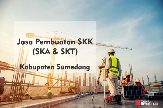 jasa pembuatan skk kabupaten sumedang